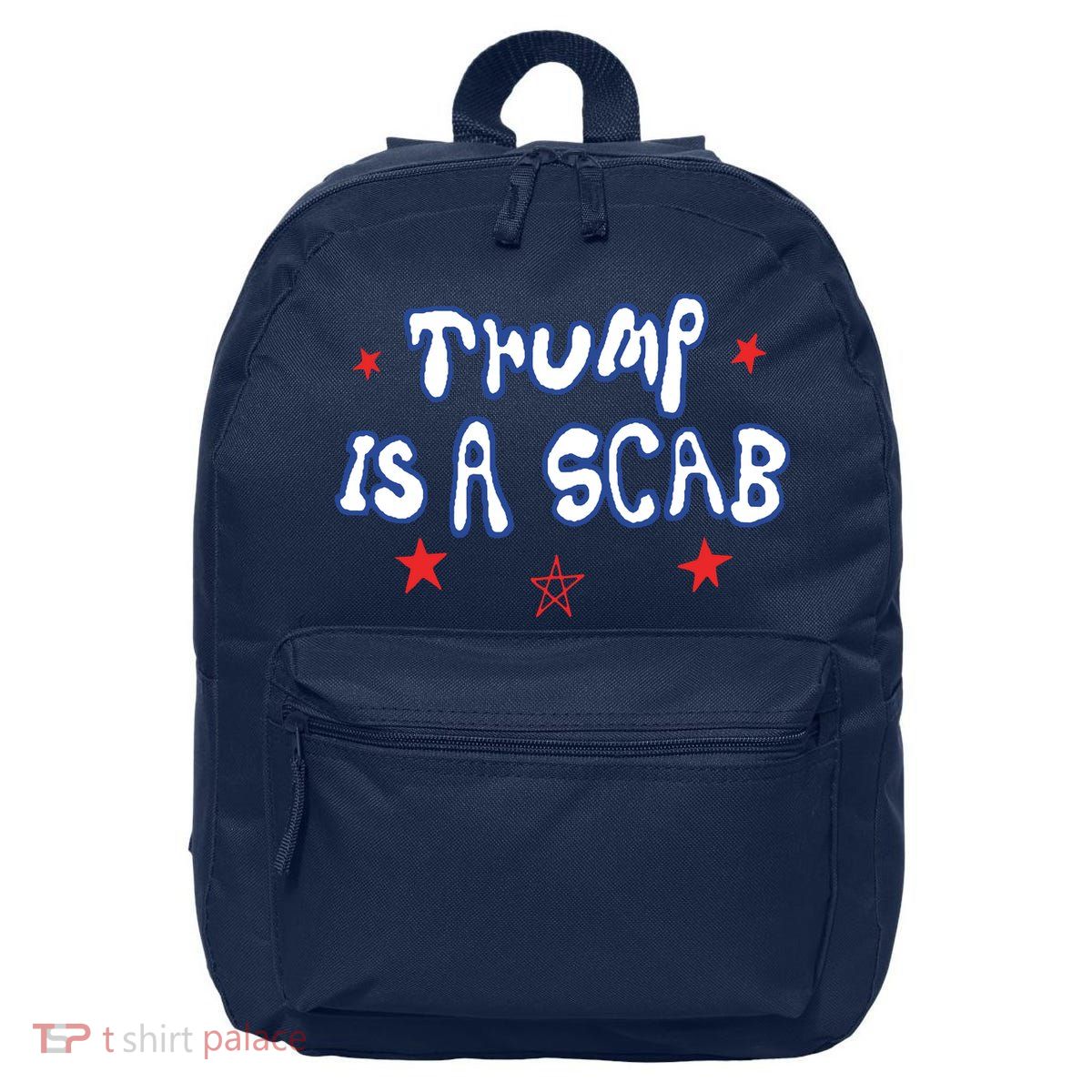 Trump Is A Scab Funny Vote Harris Uaw Ugly Style 16 in Basic Backpack