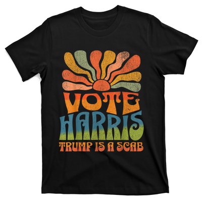 Trump Is A Scab Vote Kamala Harris 2024 T-Shirt