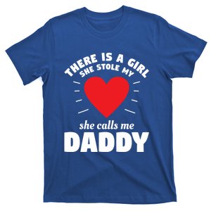 There Is A She Stole My Heart She Calls Me Daddy Gift T-Shirt