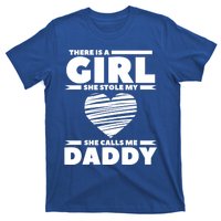 There Is A She Stole My Heart She Calls Me Daddy Gift T-Shirt