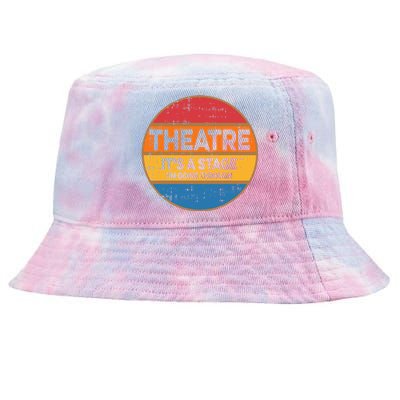 Theatre ItS A Stage IM Going Through Broadway Musical Tie-Dyed Bucket Hat