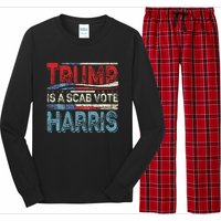 Trump Is A Scab Vote Harris Walz 2024 Kamala American Flag Long Sleeve Pajama Set