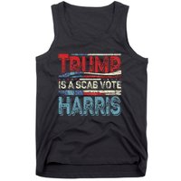 Trump Is A Scab Vote Harris Walz 2024 Kamala American Flag Tank Top