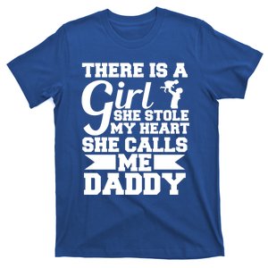 There Is A She Stole My Heart She Calls Me Daddy Gift T-Shirt