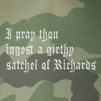 Thou Ingest A Satchel Of Richards Funny Medieval Meme Quote Legacy Tie Dye Trucker Hat