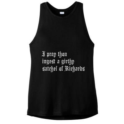Thou Ingest A Satchel Of Richards Funny Medieval Meme Quote Ladies PosiCharge Tri-Blend Wicking Tank