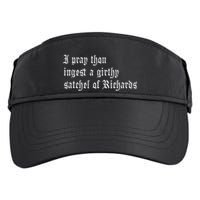 Thou Ingest A Satchel Of Richards Funny Medieval Meme Quote Adult Drive Performance Visor
