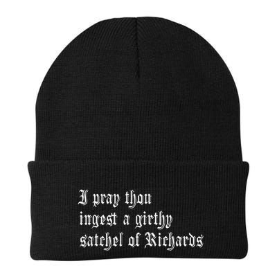 Thou Ingest A Satchel Of Richards Funny Medieval Meme Quote Beanie