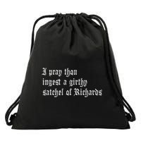 Thou Ingest A Satchel Of Richards Funny Medieval Meme Quote Drawstring Bag