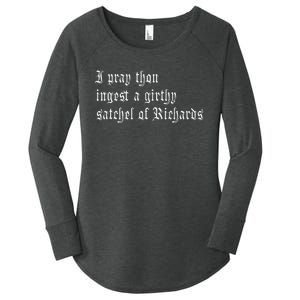 Thou Ingest A Satchel Of Richards Funny Medieval Meme Quote Women's Perfect Tri Tunic Long Sleeve Shirt