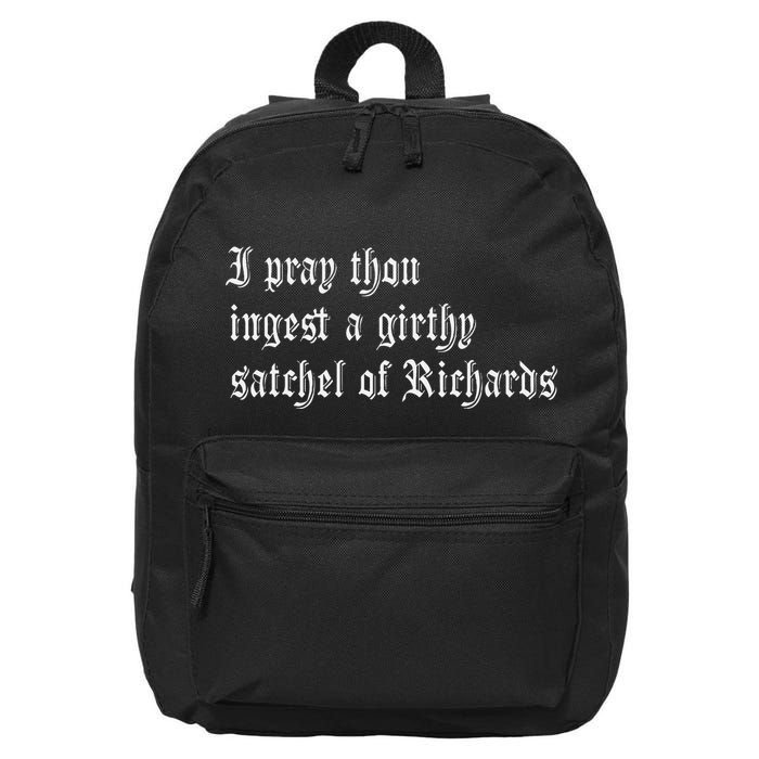 Thou Ingest A Satchel Of Richards Funny Medieval Meme Quote 16 in Basic Backpack