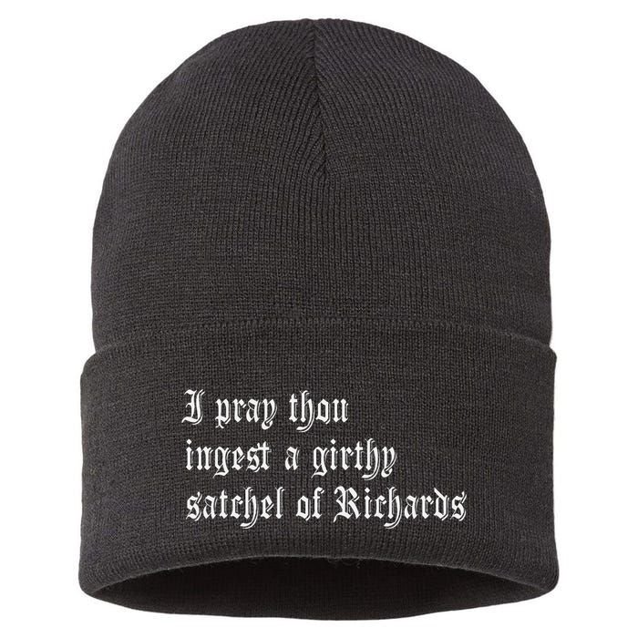 Thou Ingest A Satchel Of Richards Funny Medieval Meme Quote Sustainable Knit Beanie