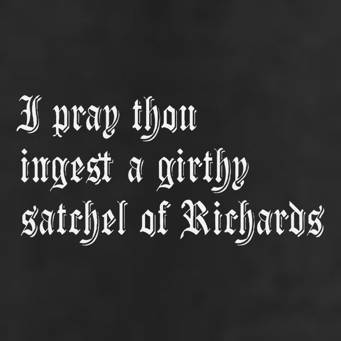 Thou Ingest A Satchel Of Richards Funny Medieval Meme Quote 25L Jumbo Tote