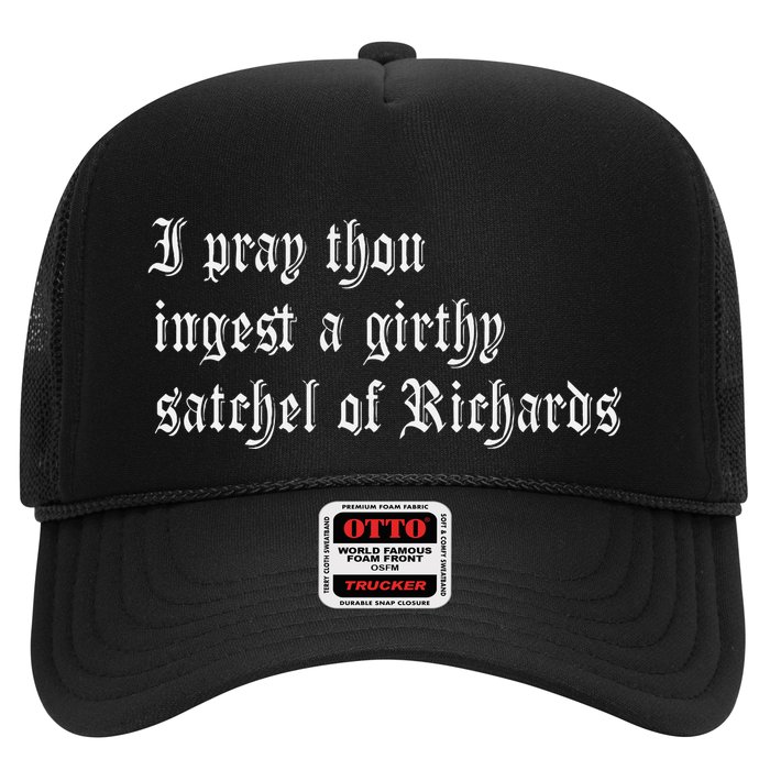 Thou Ingest A Satchel Of Richards Funny Medieval Meme Quote Hat