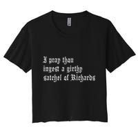 Thou Ingest A Satchel Of Richards Funny Medieval Meme Quote Crop Top