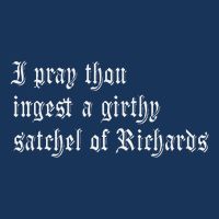 Thou Ingest A Satchel Of Richards Funny Medieval Meme Quote Infant Baby Jersey Bodysuit