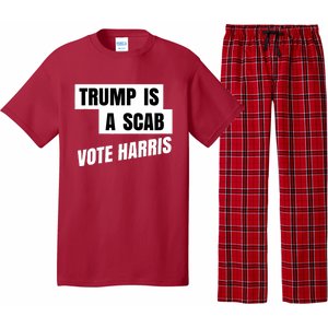 Trump Is A Scab Vote Harris Pajama Set