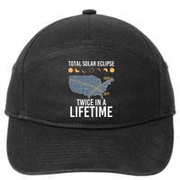 Twice In A Lifetime Solar Eclipse 2024 Total Eclipse 7-Panel Snapback Hat