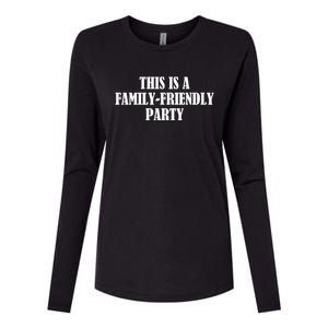 This Is A Familyfriendly Party Gift Womens Cotton Relaxed Long Sleeve T-Shirt