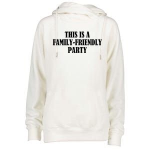 This Is A Familyfriendly Party Gift Womens Funnel Neck Pullover Hood