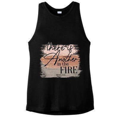 There Is Another In The Fire Daniel 3 25 Christian Jesus Ladies PosiCharge Tri-Blend Wicking Tank