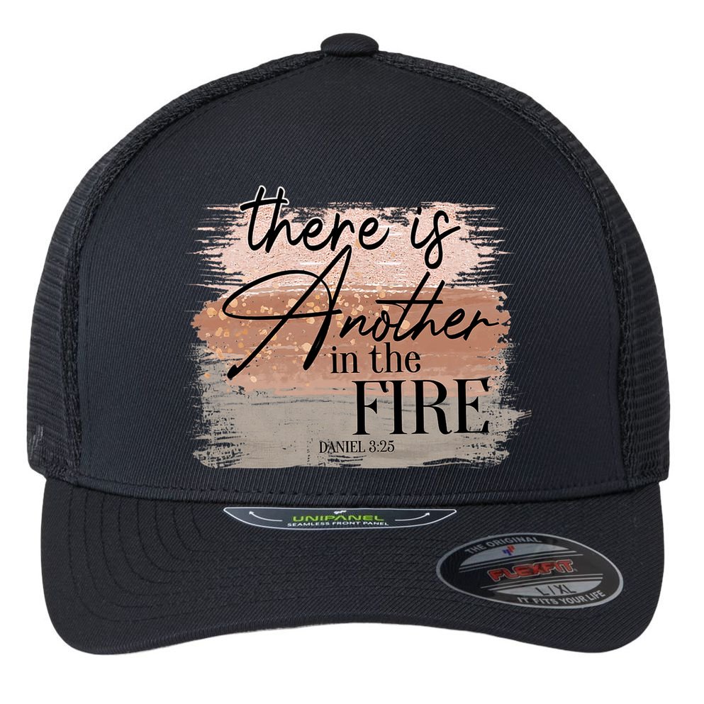 There Is Another In The Fire Daniel 3 25 Christian Jesus Flexfit Unipanel Trucker Cap