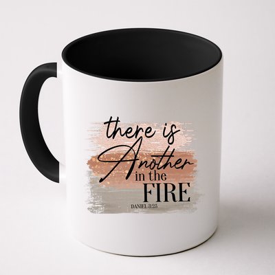 There Is Another In The Fire Daniel 3 25 Christian Jesus Mug
