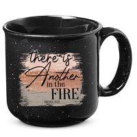 There Is Another In The Fire Daniel 3 25 Christian Jesus 15oz Campfire Ceramic Mug