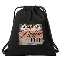 There Is Another In The Fire Daniel 3 25 Christian Jesus Drawstring Bag