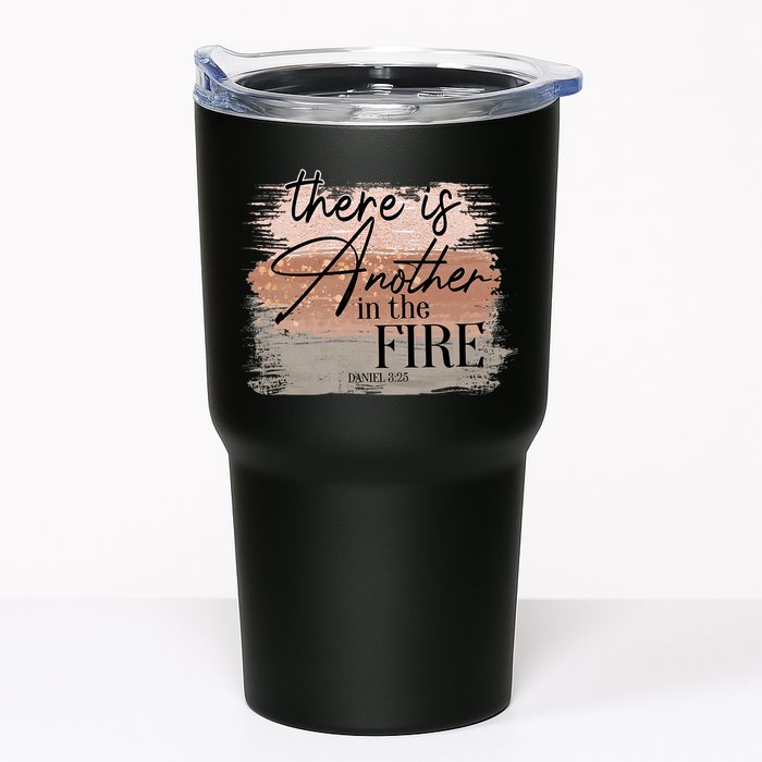 There Is Another In The Fire Daniel 3 25 Christian Jesus Tumbler