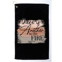 There Is Another In The Fire Daniel 3 25 Christian Jesus Golf Towel