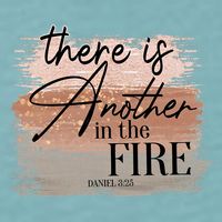 There Is Another In The Fire Daniel 3 25 Christian Jesus Sueded Cloud Jersey T-Shirt