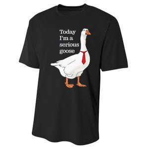 Today I Am A Serious Goose Funny Oddly Specific Dank Meme Performance Sprint T-Shirt