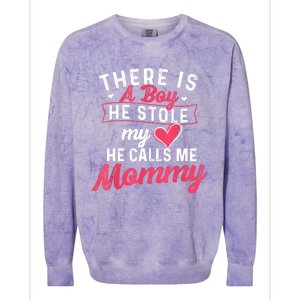 There Is A He Stole My Heart He Calls Me Mommy Mother Colorblast Crewneck Sweatshirt