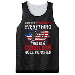 This Is A Cordless Hole PuncherweRe Redefining Everything Mesh Reversible Basketball Jersey Tank