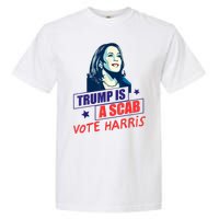 Trump Is A Scab Vote Kamala Harris Funny 2024 Garment-Dyed Heavyweight T-Shirt