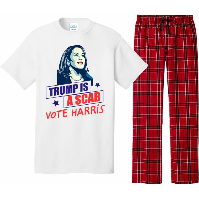 Trump Is A Scab Vote Kamala Harris Funny 2024 Pajama Set