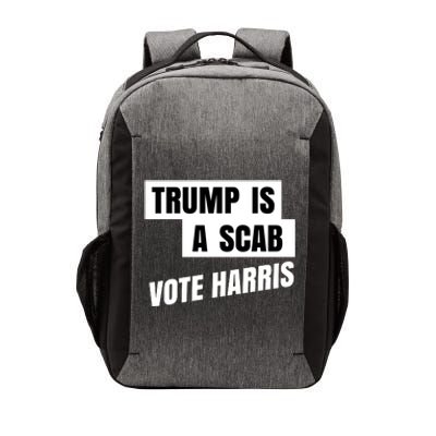 Trump Is A Scab Vector Backpack