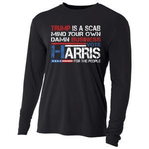 Trump Is A Scab Vote Kamala Harris Funny 2024 Cooling Performance Long Sleeve Crew