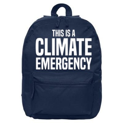 This Is A Climate Emergency 16 in Basic Backpack