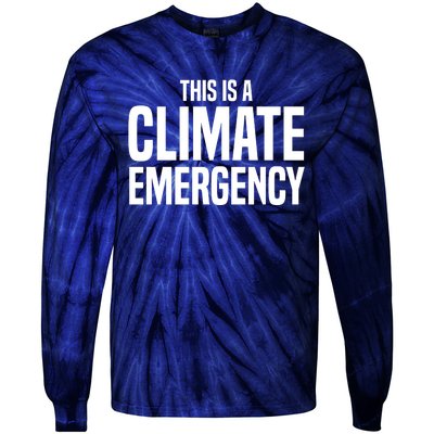 This Is A Climate Emergency Tie-Dye Long Sleeve Shirt