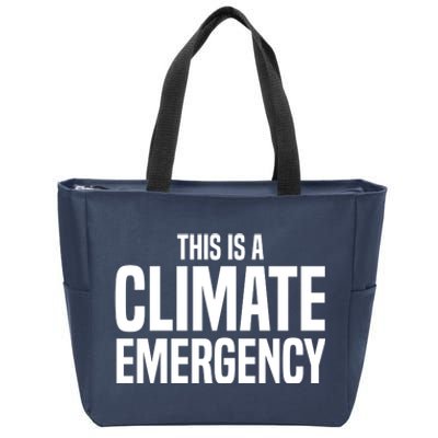 This Is A Climate Emergency Zip Tote Bag