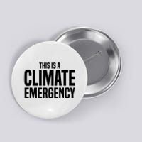 This Is A Climate Emergency Button