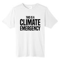 This Is A Climate Emergency Tall Fusion ChromaSoft Performance T-Shirt