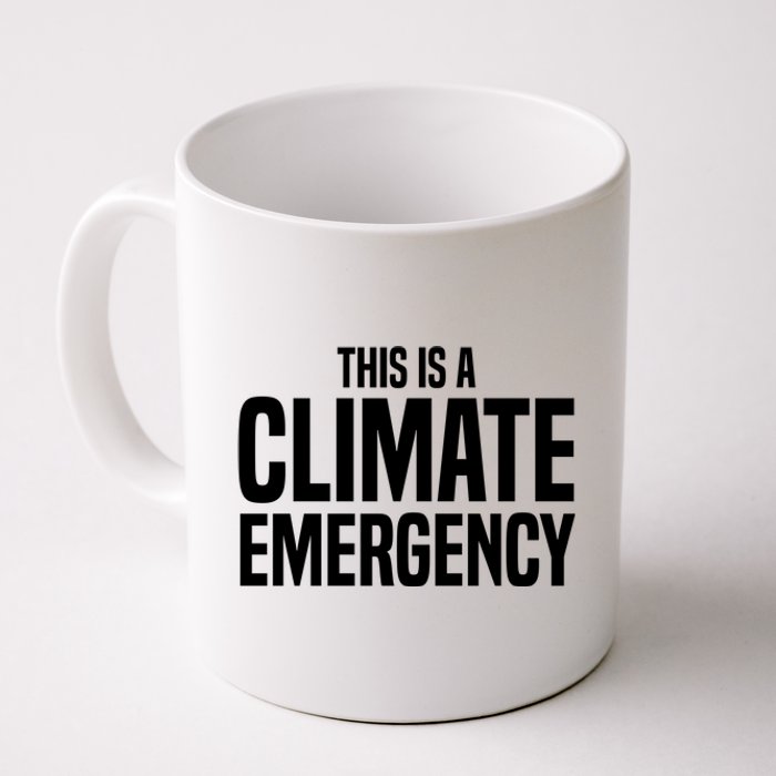 This Is A Climate Emergency Coffee Mug