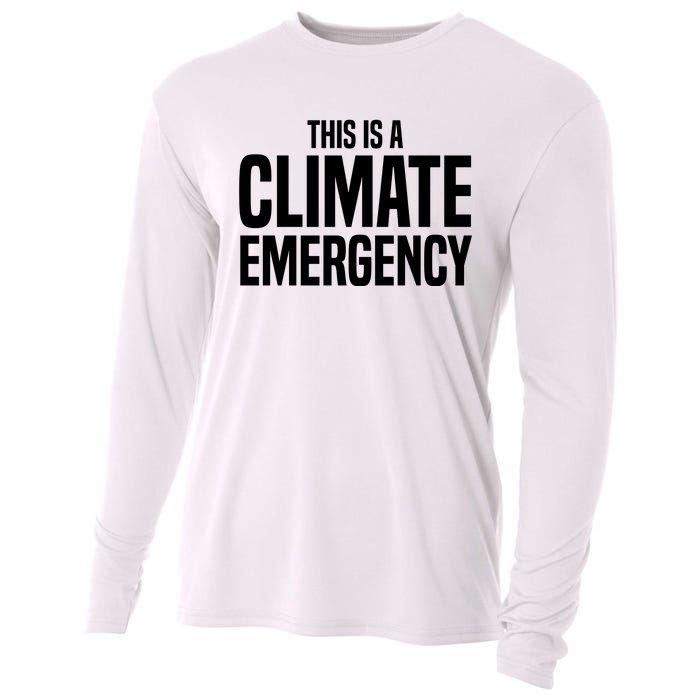 This Is A Climate Emergency Cooling Performance Long Sleeve Crew