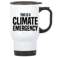 This Is A Climate Emergency Stainless Steel Travel Mug