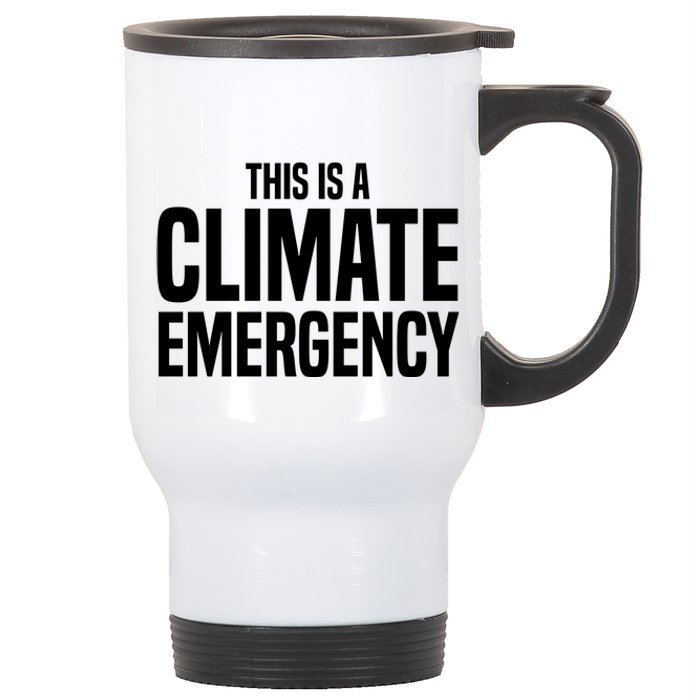 This Is A Climate Emergency Stainless Steel Travel Mug