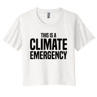 This Is A Climate Emergency Women's Crop Top Tee