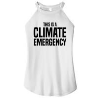 This Is A Climate Emergency Women's Perfect Tri Rocker Tank